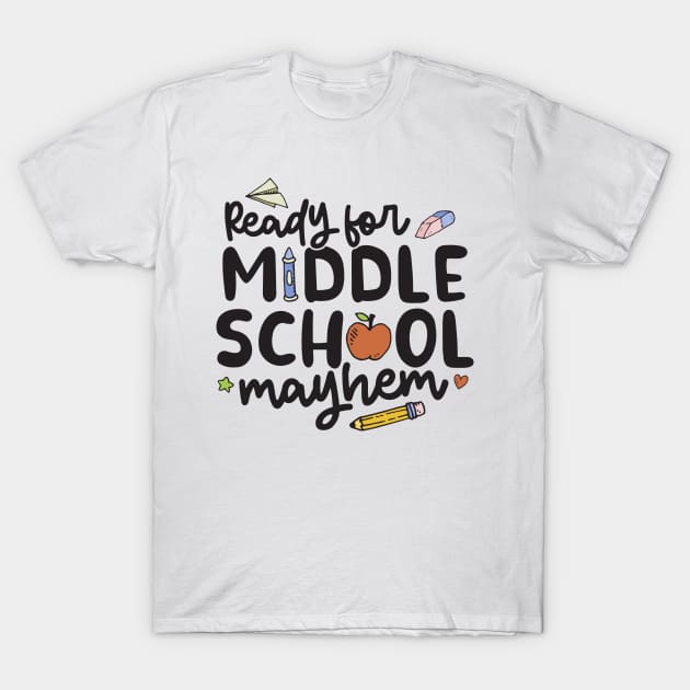 Middle School Mayhem - Funny Back to School T-Shirt by Krishnansh W.